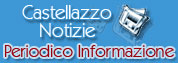 vai a Castellazzo Notizie